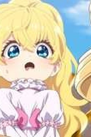 The Fated Magical Princess: Who Made Me a Princess Season 1 Episode 3 - Poster